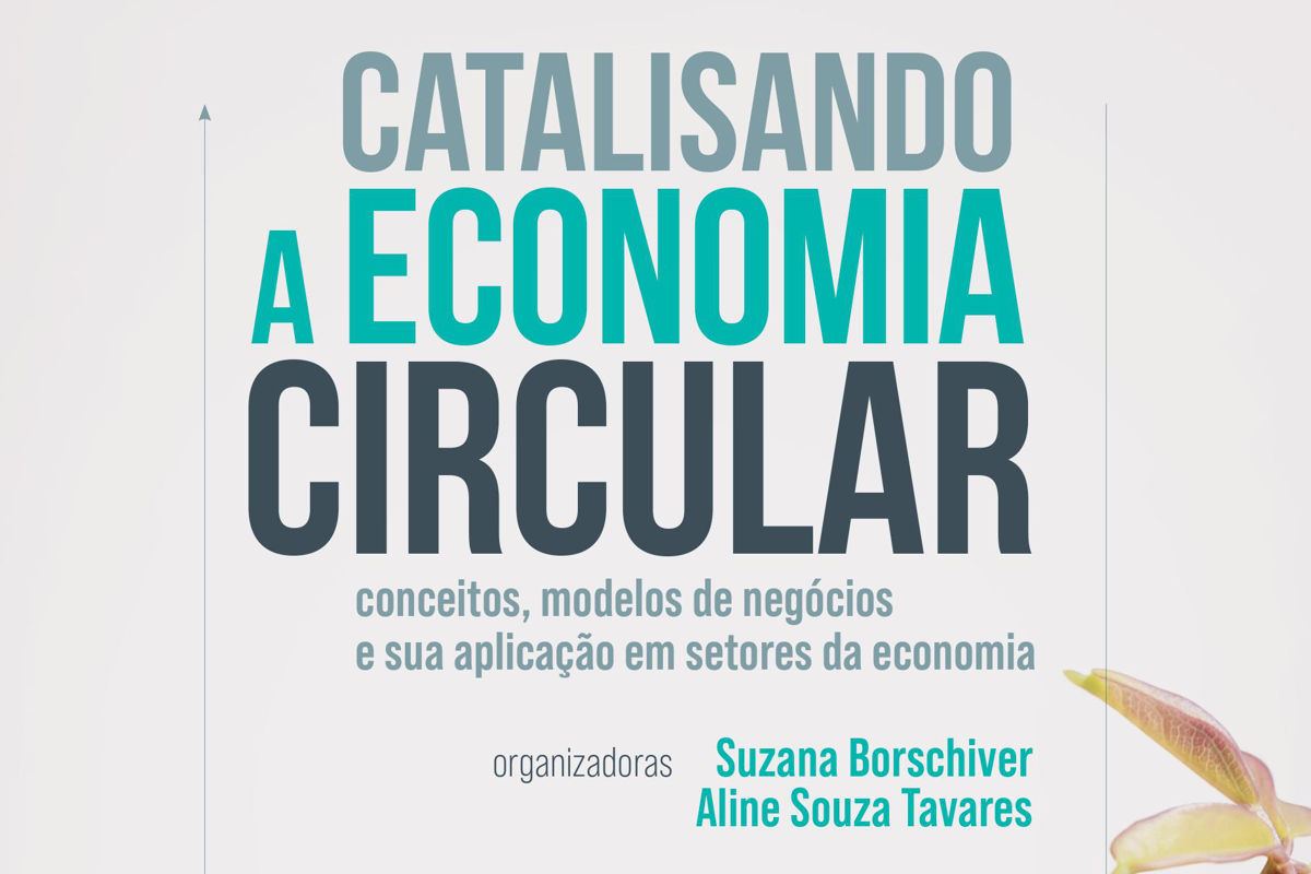 Capa do livro Catalisando a Economia Circular, em que se leem o título da obra, em verde e cinza, os nomes das organizadoras e da editora UFRJ.